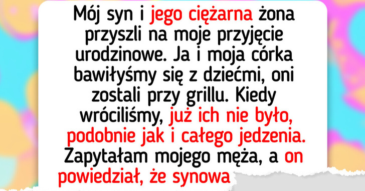 Ciężarna synowa chciała być najważniejsza na moich urodzinach, ale obeszła się smakiem
