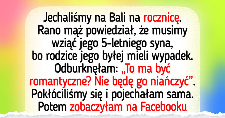 Nie zamierzam zajmować się pasierbem w trakcie romantycznego wypadu
