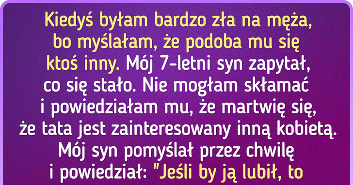 15 historii, które pokazują, iż dzieci wykazują się czasem mądrością wykraczającą poza ich wiek