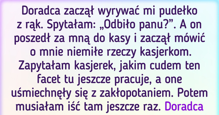 16 dowodów na to, iż wizyta w sklepie może przynieść wiele niespodzianek