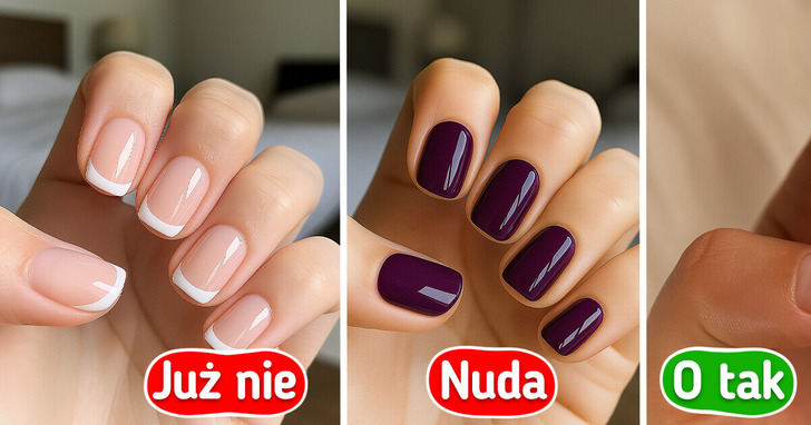 11 przestarzałych stylizacji manicure, których należy unikać