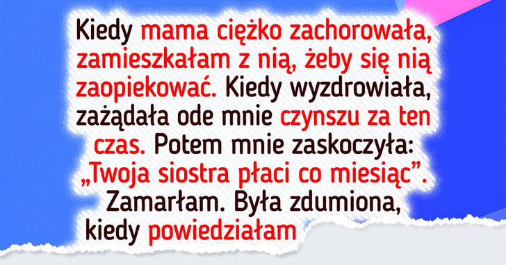 Zapewniałam mamie każde możliwe wsparcie, a ona zostawia mnie na lodzie
