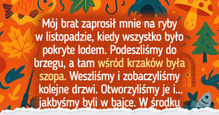 25+ historii, które pokazują, iż wędkarstwo to fascynujące hobby