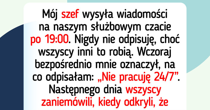 Powiedziałam dość wieczornym wiadomościom od szefa. Wszystko się skomplikowało