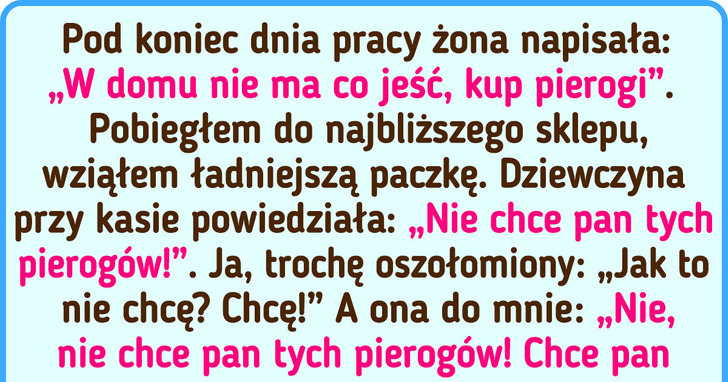 19 osób, które chciały tylko zrobić zakupy, a przeżyły coś niespodziewanego