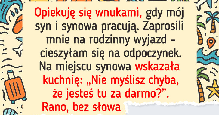 Wakacje z rodziną? Tylko jeżeli gotujesz i sprzątasz