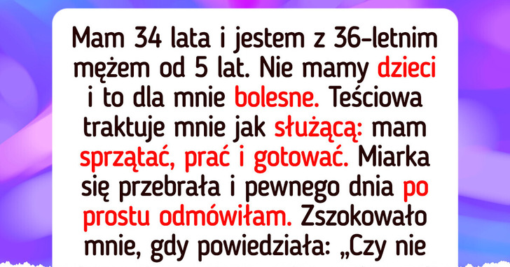 Nie mam zamiaru płaszczyć się przed teściową, która mi ubliża