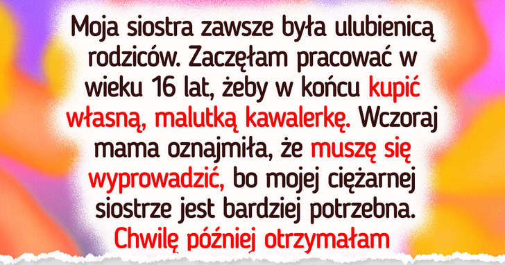 Moja rodzina chce, żebym oddała mieszkanie swojej siostrze tylko dlatego, iż jest w ciąży