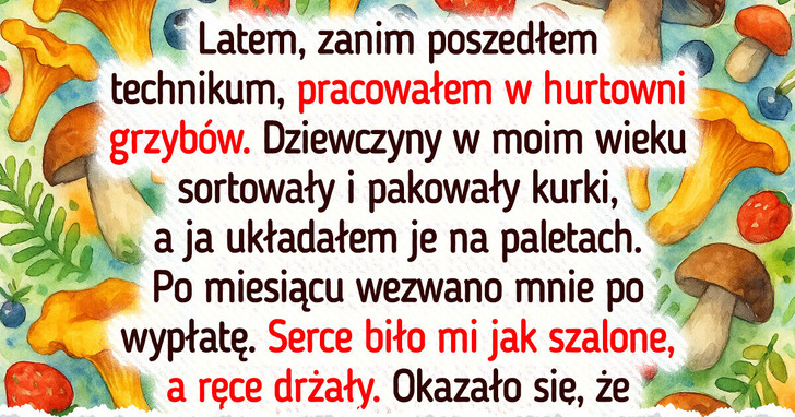 20+ opowieści o pierwszej wypłacie — niezapomnianej jak pierwsza miłość