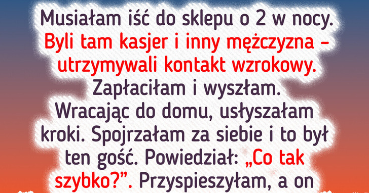 15 osób, które wiedzą, jak naprawdę smakuje niebezpieczeństwo