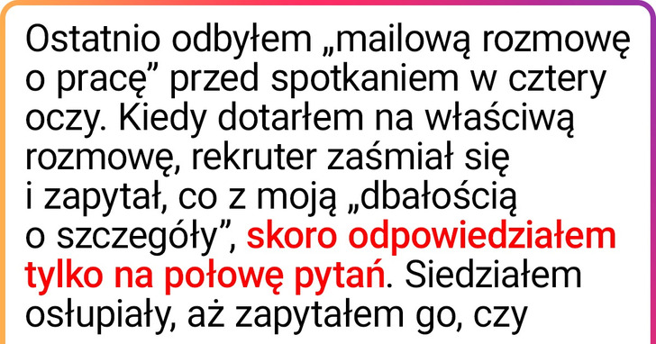 20 historii z rozmów o pracę, które pomogą ci rozpracować rekruterów