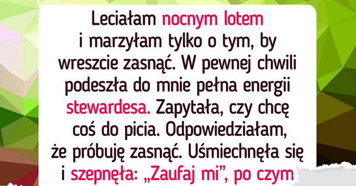 10 historii, które udowadniają, iż stewardesy potrafią zdziałać cuda