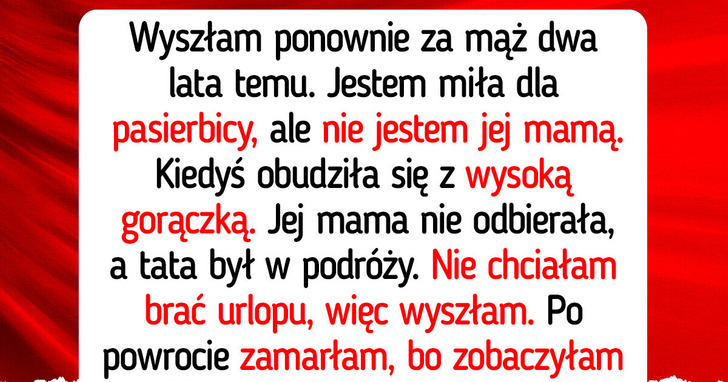 Nie poświęcę się dla chorej pasierbicy