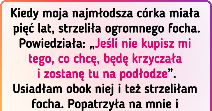 18 rodziców dzieli się niezwykłymi metodami, które pozwalają im okiełznać grymasy swoich dzieci