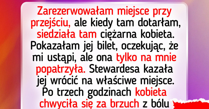 Nie ustąpiłam ciężarnej kobiecie w samolocie, bo miałam do tego prawo