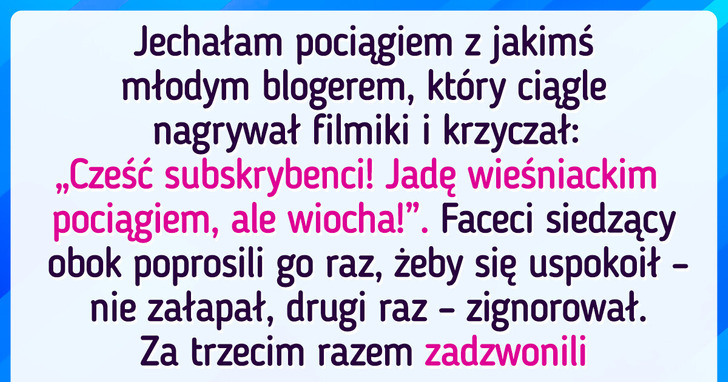 21 historii, które udowadniają, iż podróż każdym środkiem komunikacji może być niezapomnianą przygodą