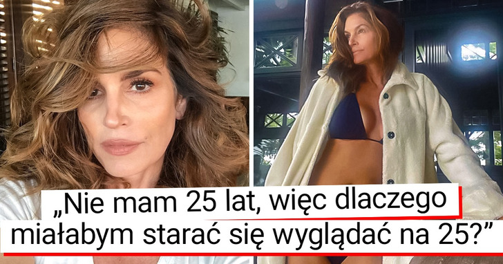 Mając 56 lat, Cindy Crawford wreszcie zaakceptowała swój wiek i nie chce być już nazywana "niestarzejącą się"