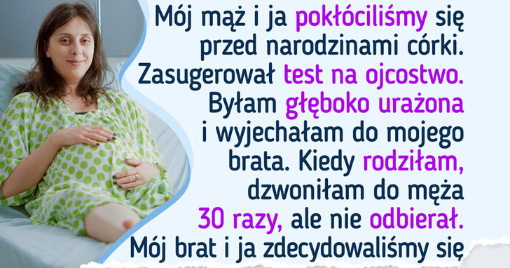 Mój mąż zachował się paskudnie, gdy rodziłam, więc dałam mu lekcję, której nigdy nie zapomni