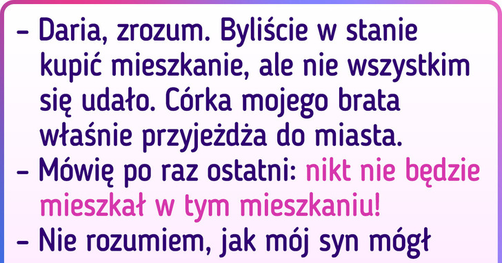 Historia o teściowej, która myślała, iż może zamienić mieszkanie synowej w hotel dla rodziny