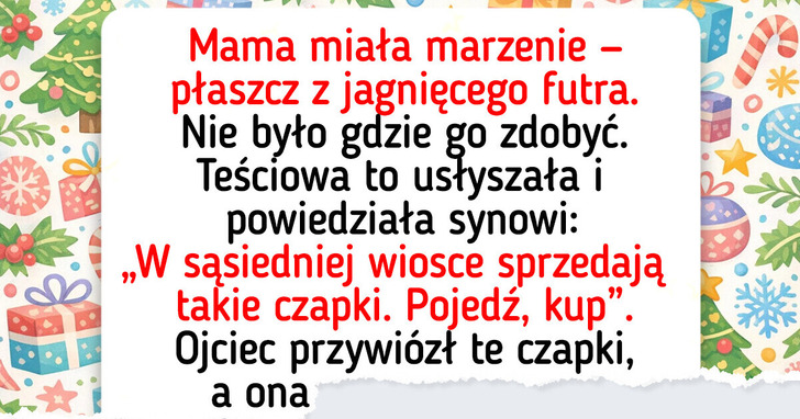 20+ sentymentalnych historii z dzieciństwa, dzięki którym znów poczujemy magię świąt