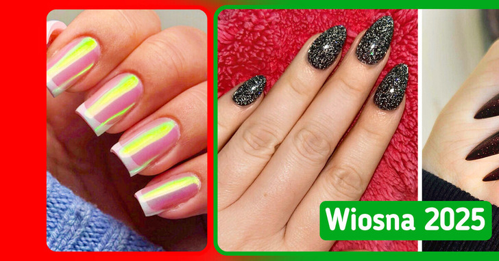 5 odchodzących i 5 powracających trendów w stylizacji paznokci na wiosnę 2025 roku