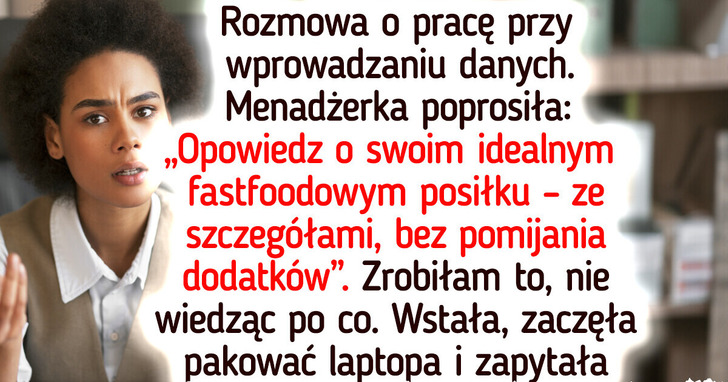 13 zupełnie niespodziewanych pytań podczas rozmowy kwalifikacyjnej, które zbiły ludzi z tropu