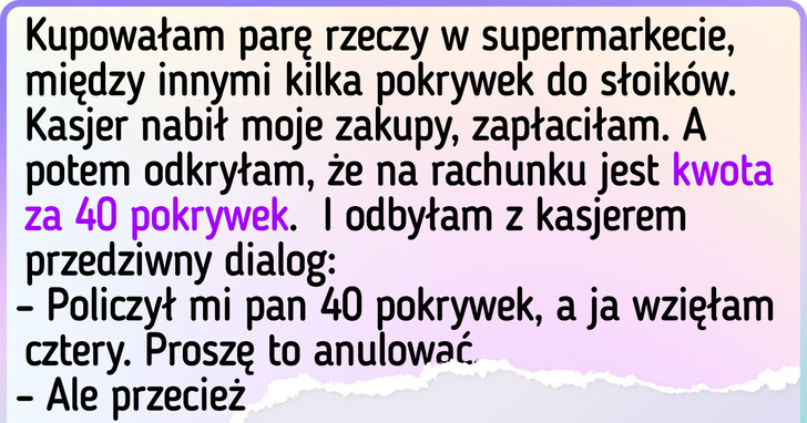15 osób, które weszły do sklepu po zakupy, a wyszły z zabawną historią do opowiedzenia