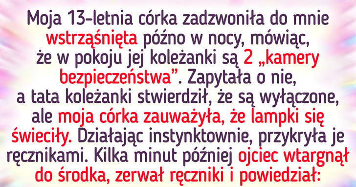 Moja nastoletnia córka poszła na noc do koleżanki — czułam, iż powinnam wezwać policję