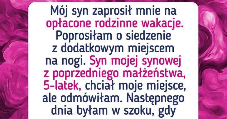 Nie ustąpiłam miejsca rozpieszczonemu dziecku synowej. Nie spodziewałam się konsekwencji