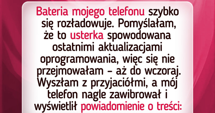 Mój były obserwował po kryjomu każdy mój ruch