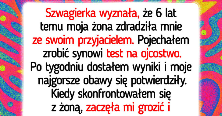 Przez przypadkowe wyznanie szwagierki poznałem bolesną prawdę