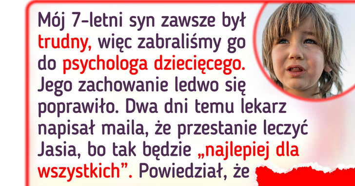 Terapeuta wystraszył się mojego dziecka i odkrył coś zastanawiającego