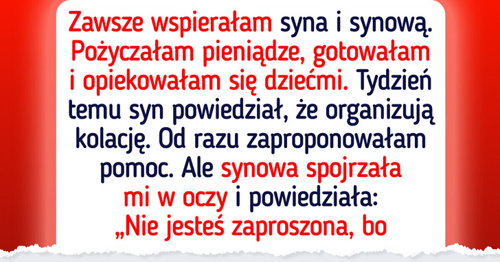 Synowa powiedziała, iż nie jestem „rodziną” — odpłaciłam się jej w sposób, którego nie zapomni