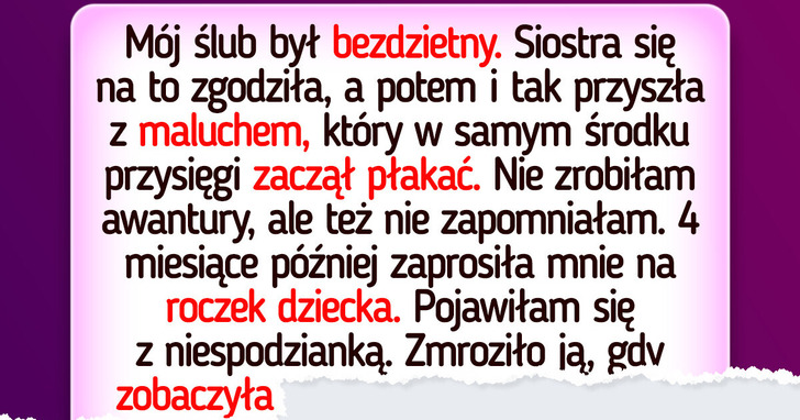 Siostra złamała moją ślubną zasadę — więc zaserwowałam jej perfekcyjną zemstę