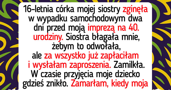 Nie ma mowy, żeby dramat mojej siostry zepsuł moje urodziny