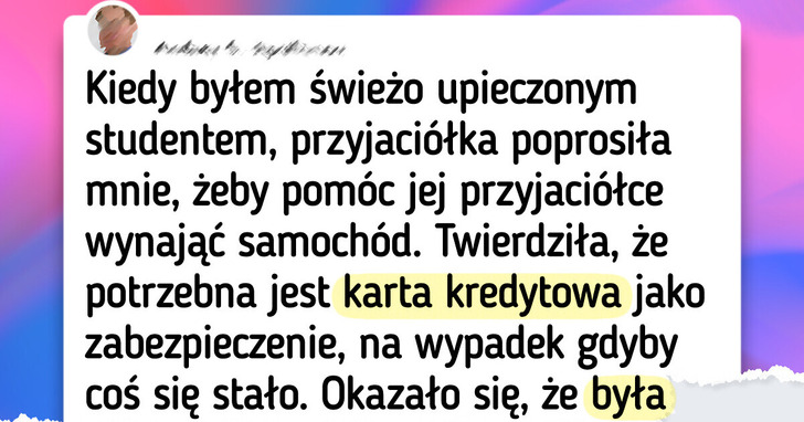 12 sytuacji, kiedy ludzie za późno zrozumieli, iż nie każda przysługa popłaca
