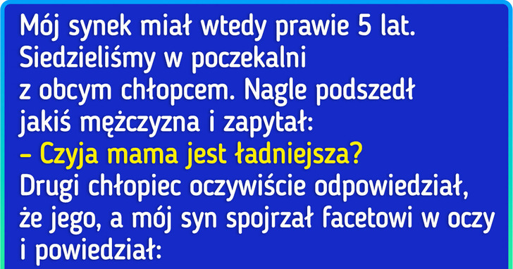 18 dumnych rodziców podzieliło się najsłodszymi słowami i uczynkami swoich dzieci