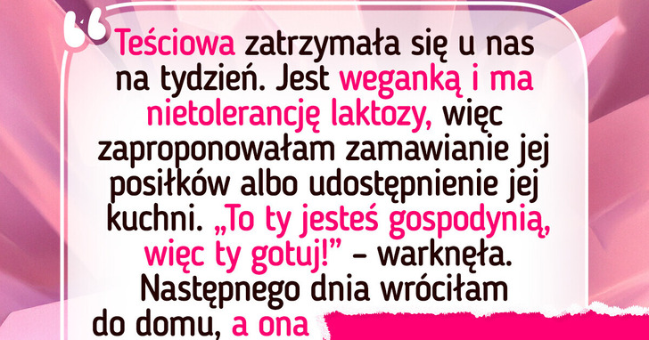 Moja teściowa ma absurdalne wymagania żywieniowe — nie będę gotować pod jej dyktando
