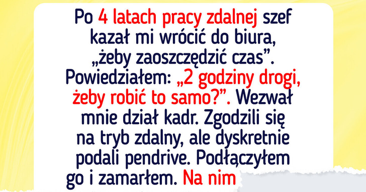 Odmówiłem powrotu do biura po latach pracy zdalnej — dział kadr złożył mi szokującą propozycję