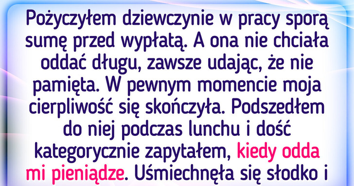 19 historii o tym, jak pieniądze pokazały czyjś prawdziwy charakter