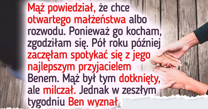 Mój mąż chciał wolnego związku — teraz tego żałuje
