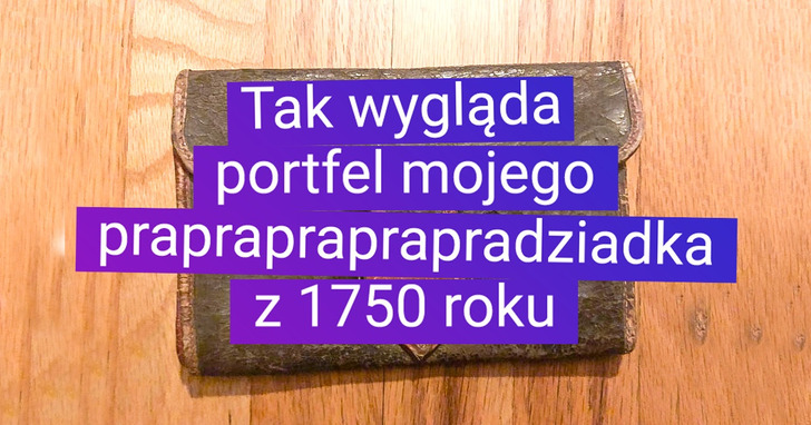 19 osób pochwaliło się rzeczami, które służą im od lat i wciąż są w dobrym stanie