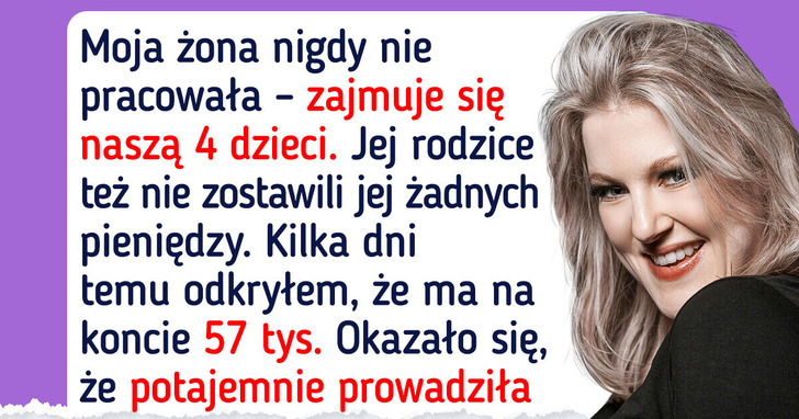 Dowiedziałem się o sekretnych oszczędnościach żony, a ona uważa, iż nie mam prawa do tych pieniędzy