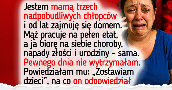 Od lat poświęcałam się rodzinie. Teraz chcę zacząć żyć dla siebie